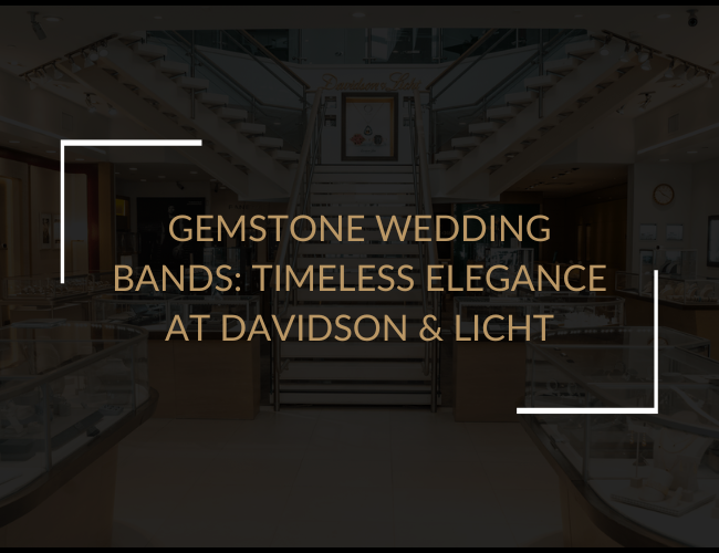 Gemstone Wedding Bands: Timeless Elegance at Davidson & Licht